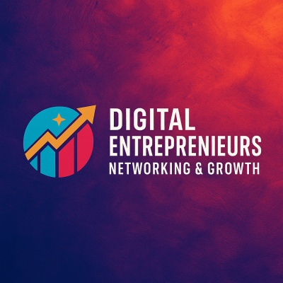 Digital Entrepreneurs Networking &amp; Growth | Build, Earn &amp; Achieve Financ